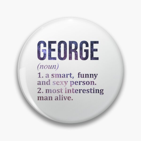 Item preview, George Name Definition designed and sold by XCIV.