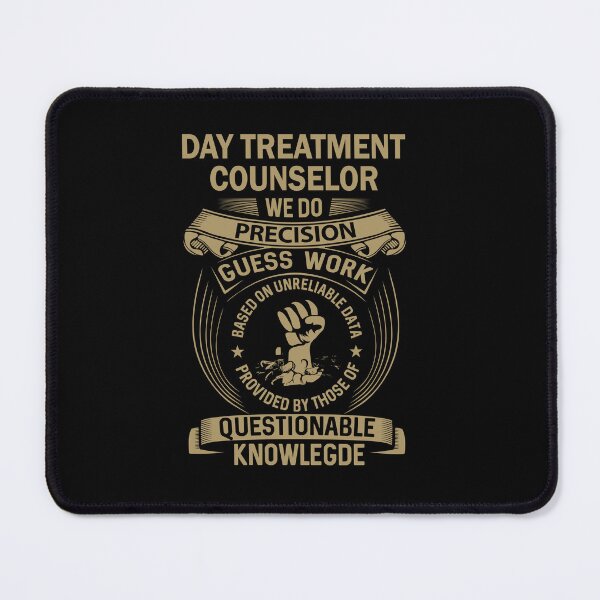 Item preview, Day Treatment Counselor designed and sold by MiraclePitts.