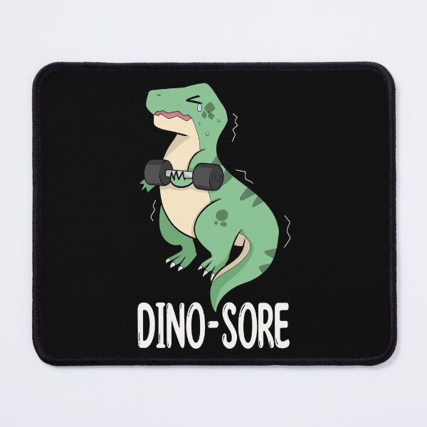 Item preview, Funny Dinosaur Gym Workout Dino-Sore designed and sold by PunPartners.