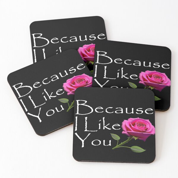 Item preview, Because I Like You - Pink Rose White Text designed and sold by MegaDirt.