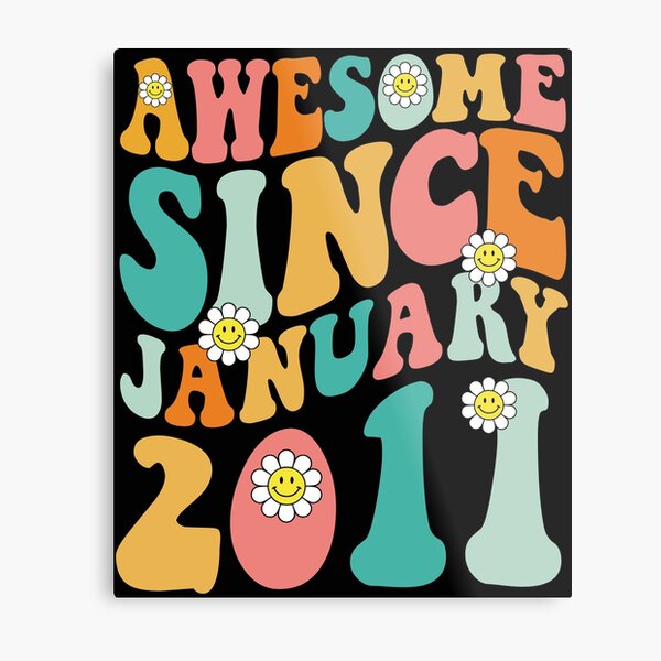Item preview, Awesome Since January 2011 | Made In 2011 | Retro Groovy Birthday designed and sold by Christina-grich.