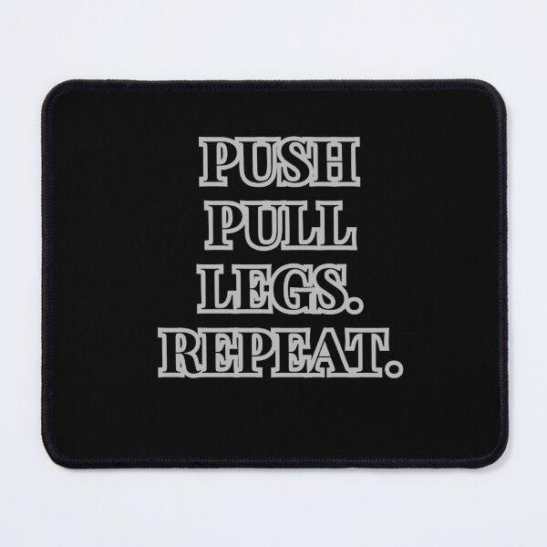 Item preview, Push Pull Legs. Repeat. designed and sold by VasiljevichShop.