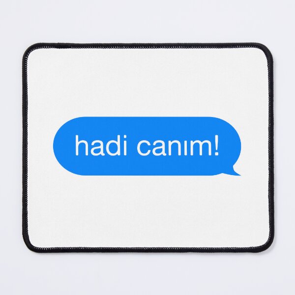 Item preview, hadi canım! designed and sold by rawlex.