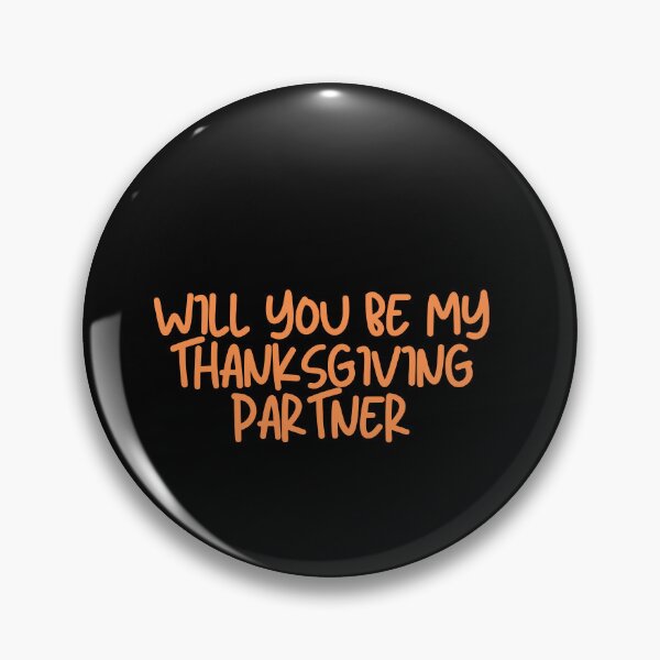 Item preview, Will You Be My Thanksgiving Partner designed and sold by Itsheartshop.