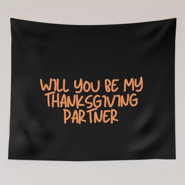 Item preview, Will You Be My Thanksgiving Partner designed and sold by Itsheartshop.