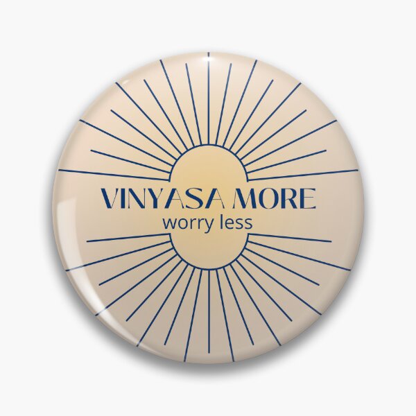Item preview, Vinyasa more worry less - Yoga Vinyasa funny quote designed and sold by soniaaseguin.
