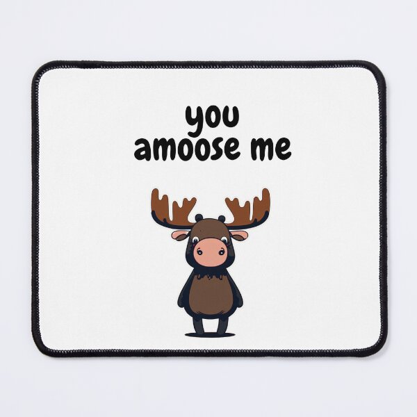 Item preview, You Amoose Me - Cute Moose designed and sold by ChaiTees.