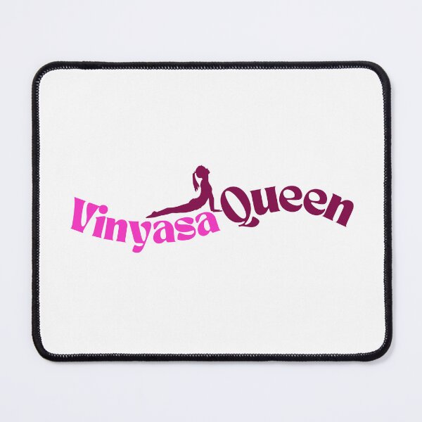 Item preview, Vinyasa queen Yogi - Yoga Vinyasa funny quote designed and sold by soniaaseguin.