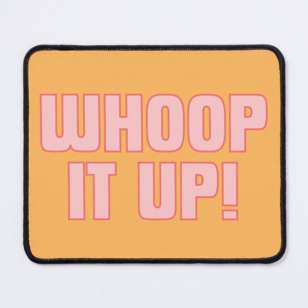 Item preview, Whoop it up! designed and sold by Spiffle.