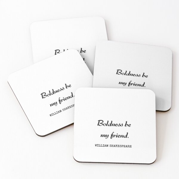 Item preview, Boldness Be My Friend-Shakespeare Quote designed and sold by HomeArtStudio.