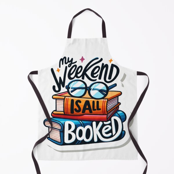 Item preview, My weekend is all booked designed and sold by thetechnopath.