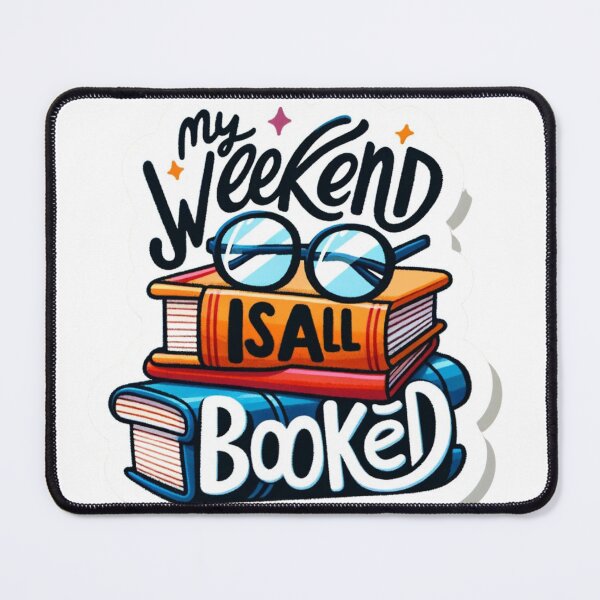 Item preview, My weekend is all booked designed and sold by thetechnopath.