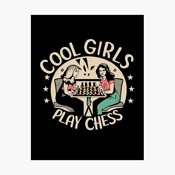 Item preview,  Cool girls play chess | Chess pieces | Chess gifts For chess lovers cool  designed and sold by TheTimer.