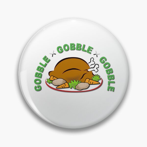 Item preview, Gobble Gobble Gobble designed and sold by verlnelson.