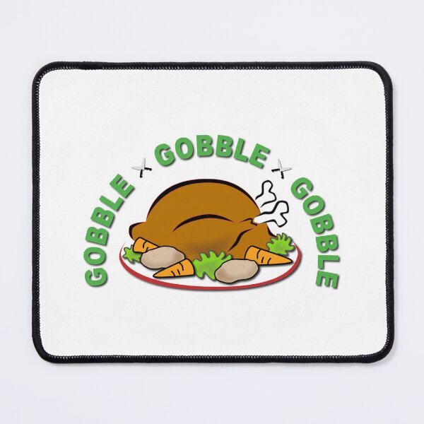 Item preview, Gobble Gobble Gobble designed and sold by verlnelson.