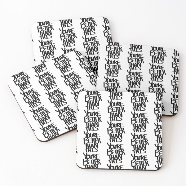 Item preview, You're Better Than This Black Handwritten Text Shirt and Laptop Sticker Design by Zeesdesign on Redbubble designed and sold by ZEESDESIGN.