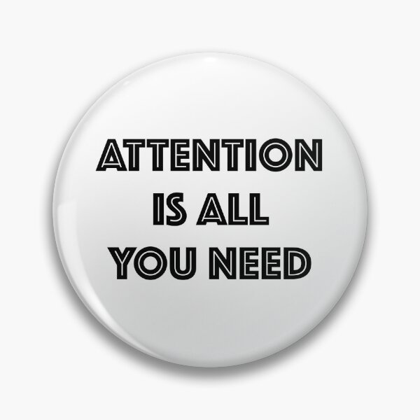 Item preview, Attention Is All You Need (Text) - All Black designed and sold by Antagonia.
