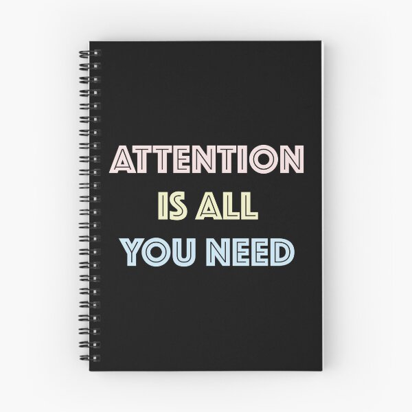 Item preview, Attention Is All You Need (Text) - OG Colors designed and sold by Antagonia.