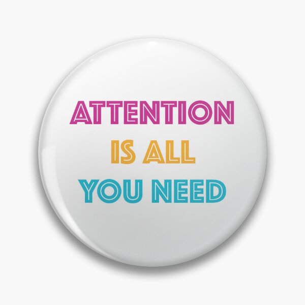 Item preview, Attention Is All You Need (Text) - NEON Colors designed and sold by Antagonia.