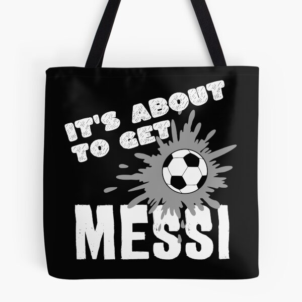 Item preview, Its about to get Messi designed and sold by Colorfulman.