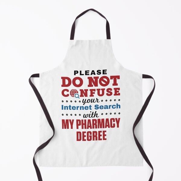 Item preview, Do Not Confuse Your Internet Search with My Pharmacy Degree designed and sold by jaygo.