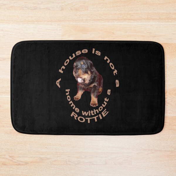 Item preview, A House Is Not A Home Without A Cute Rottweiler 2 designed and sold by taiche.