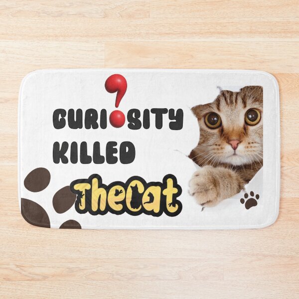 Item preview, Curiosity Killed the Cat _ Curious Cat designed and sold by Vachala.