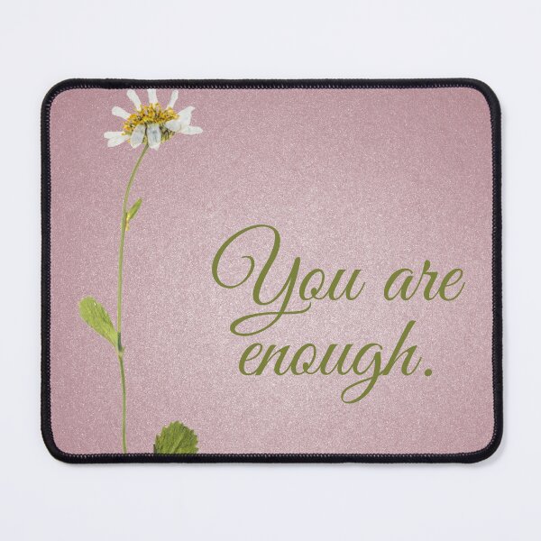 Item preview, You are enough designed and sold by Kuprociganino.