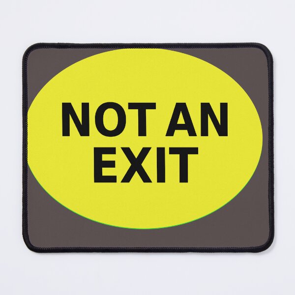 Item preview, NOT AN EXIT sign designed and sold by lobodelnoir.