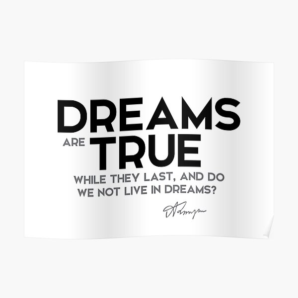 live in dreams - alfred tennyson Poster