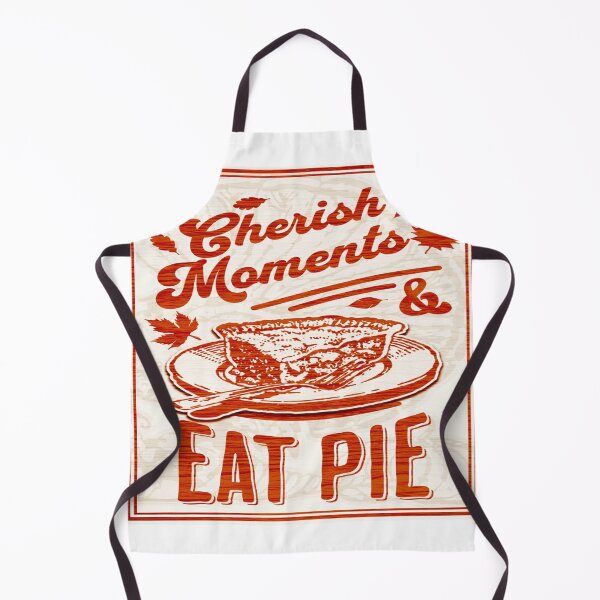 Item preview, Cherish Moments And Eat Pie Autumn Art designed and sold by gleefulme.