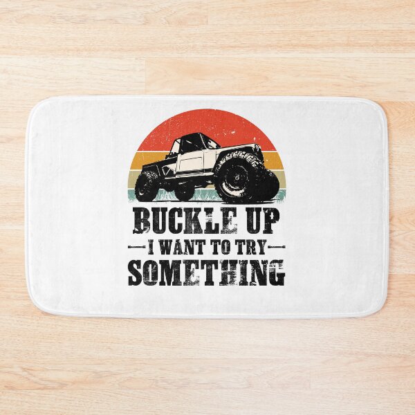 Item preview, Buckle up I want to try something designed and sold by BorczVisuals.