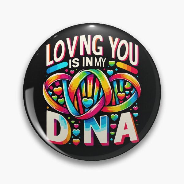 Artikelvorschau, LOVING YOU IS IN MY DNA entworfen und verkauft von HYPeR-NaTUrE.