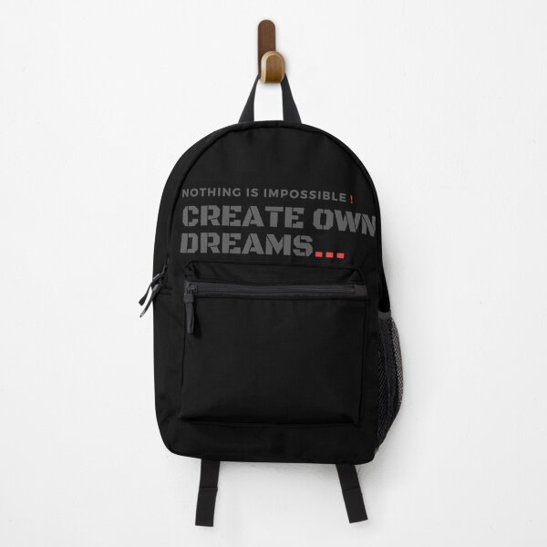 Item preview, Nothing Is Impossible, Create Your Own Dreams designed and sold by Spaw-Ner.
