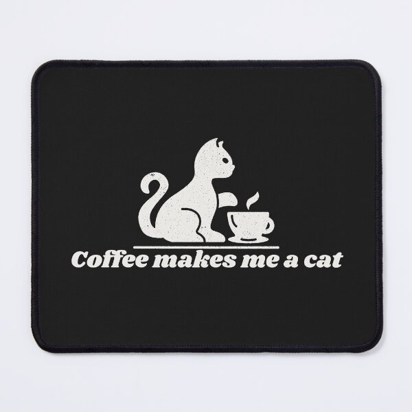 Item preview, Coffee makes me a cat designed and sold by Pryssylaa.