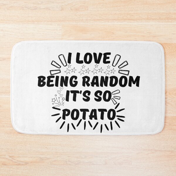 Item preview, Funny Random, I Love Being Random, Random and Proud, It's So Potato, Crazy Mad Essential humor T-Shirt  designed and sold by Alaminee.