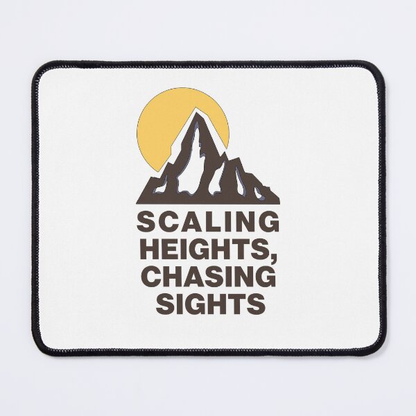 Item preview, Scaling Heights, Chasing Sights - Bouldering/Climbing designed and sold by CottonGarb.