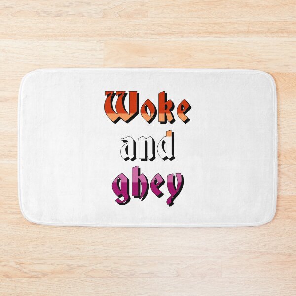 Item preview, Woke and ghey designed and sold by ramsaybaggins.