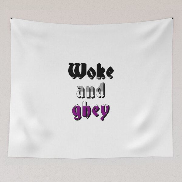 Item preview, Woke and ghey designed and sold by ramsaybaggins.