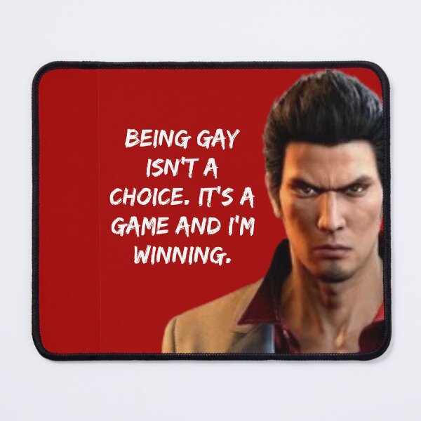 Item preview, Kiryu knows being gay isn’t a choice. designed and sold by MerikuroCreates.