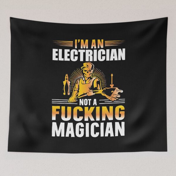 Item preview, I'm an Electrician not fucking / Electricity  designed and sold by Tee Hub.