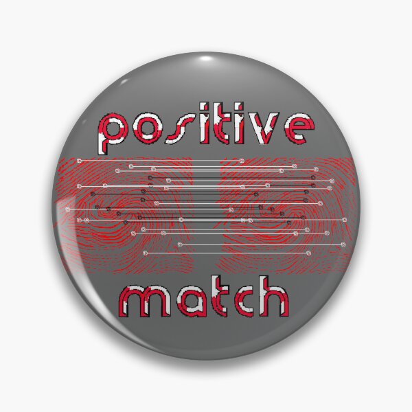 Item preview, positive match fingerprint designed and sold by 4rpixs.