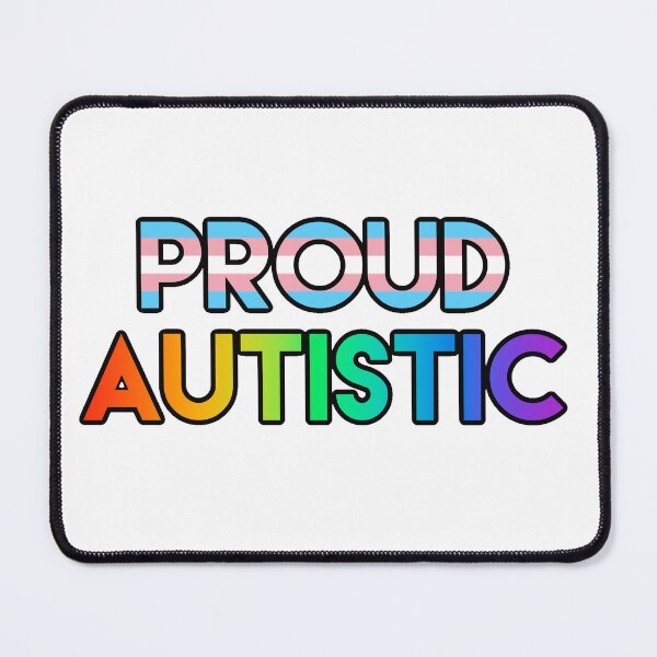 Item preview, Proud autistic - trans designed and sold by ramsaybaggins.