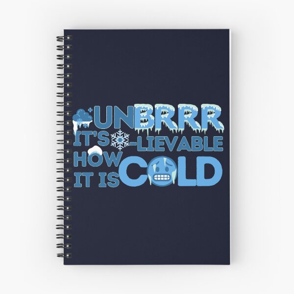 Item preview, Unbrrrlievable How Cold It Is! designed and sold by SalxSal.