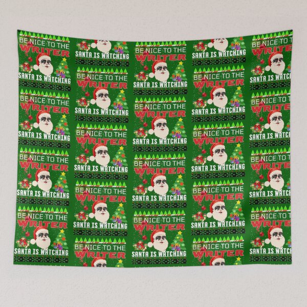 Item preview, Be Nice To The Writer Santa Is Watching Funny Christmas Quote designed and sold by Lovemountain.