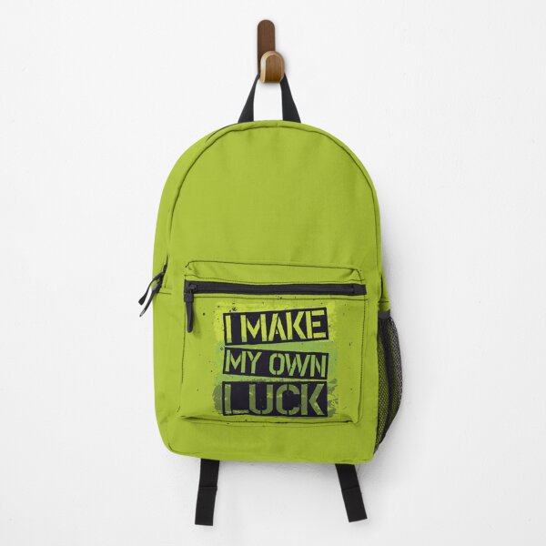 Item preview, i make my own luck designed and sold by sbrstore.