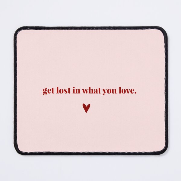 Item preview, Lose yourself in what you love designed and sold by haakondesign.
