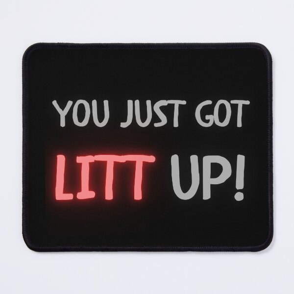 Item preview, You Just Got Litt Up designed and sold by ChicTrendz.