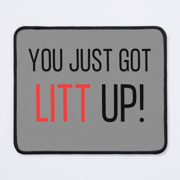 Item preview, You Just Got Litt Up designed and sold by ChicTrendz.