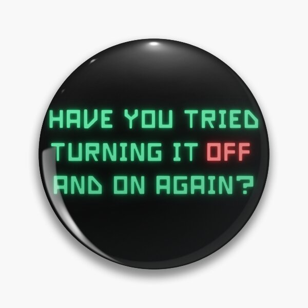 Item preview, Funny Tech Quote - Turn It Off & On designed and sold by ChicTrendz.